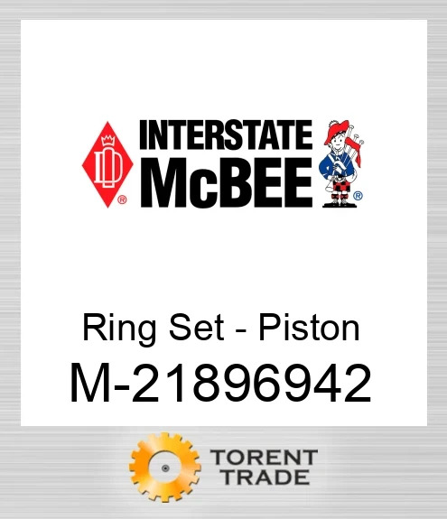 21896942 Комплект кілець – поршня NEW AFTERMARKET INTERSTATE MCBEE