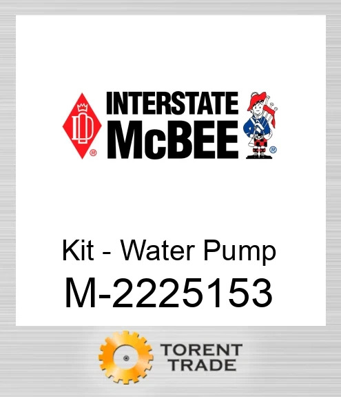 m2225153 Комплект - Водяний насос Rebuild NEW AFTERMARKET INTERSTATE MCBEE