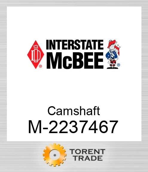 2237467 Розподільний вал NEW AFTERMARKET INTERSTATE MCBEE