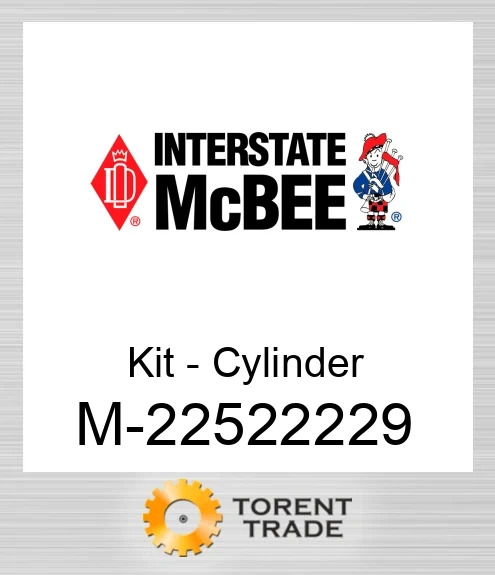22522229 Комплект - Циліндр NEW AFTERMARKET INTERSTATE MCBEE