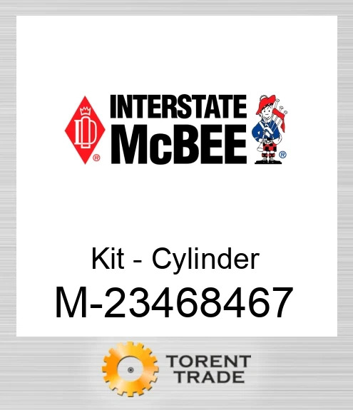 23468467 Комплект - Циліндр NEW AFTERMARKET INTERSTATE MCBEE