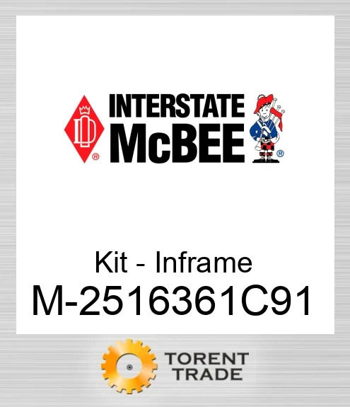 2516361C91 Комплект внутрішньорамного ремонту NEW AFTERMARKET INTERSTATE MCBEE
