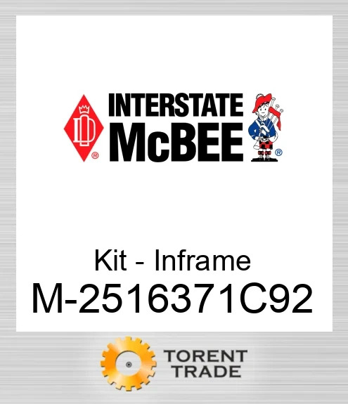 2516371C92 Комплект внутрішньорамного ремонту NEW AFTERMARKET INTERSTATE MCBEE