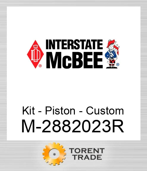 2882023R Комплект - Поршень - Custom NEW AFTERMARKET INTERSTATE MCBEE