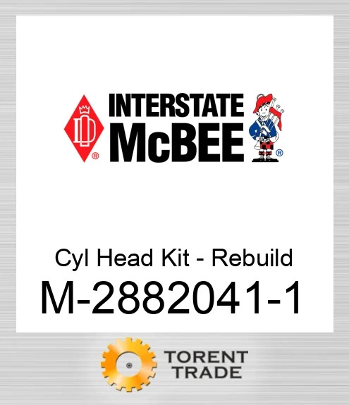 2882041-1 Головка циліндра Kit - Rebuild NEW AFTERMARKET INTERSTATE MCBEE