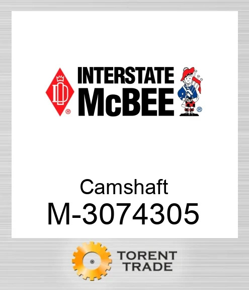 3074305 Розподільний вал NEW AFTERMARKET INTERSTATE MCBEE