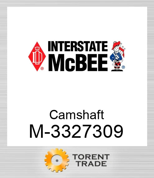 3327309 Розподільний вал NEW AFTERMARKET INTERSTATE MCBEE