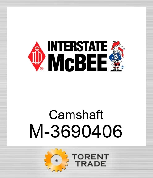 3690406 Розподільний вал NEW AFTERMARKET INTERSTATE MCBEE