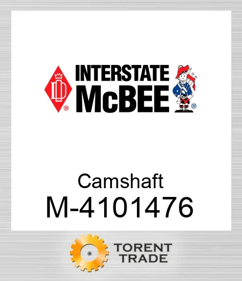 4101476 Розподільний вал NEW AFTERMARKET INTERSTATE MCBEE