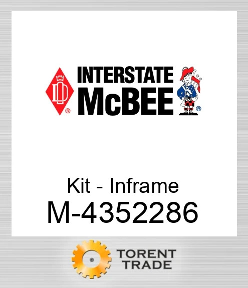 4352286 Комплект внутрішньорамного ремонту NEW AFTERMARKET INTERSTATE MCBEE