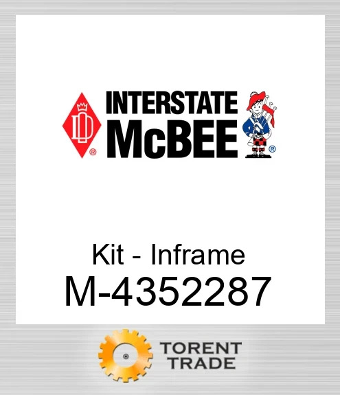 4352287 Комплект внутрішньорамного ремонту NEW AFTERMARKET INTERSTATE MCBEE