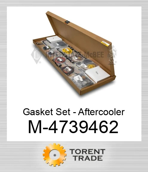 4739462 Прокладка Комплект - Aftercooler NEW AFTERMARKET INTERSTATE MCBEE