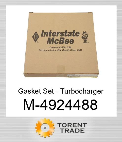 4924488 Прокладка Комплект - Турбокомпресор Inst NEW AFTERMARKET INTERSTATE MCBEE