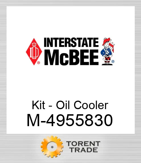 4955830 Комплект – масляного охолоджувача NEW AFTERMARKET INTERSTATE MCBEE