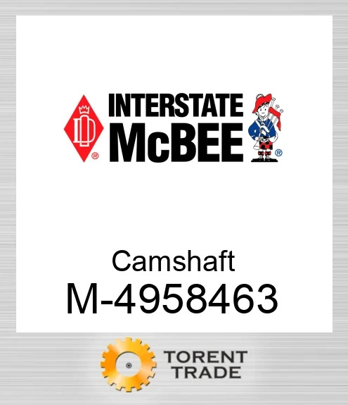 4958463 Розподільний вал NEW AFTERMARKET INTERSTATE MCBEE