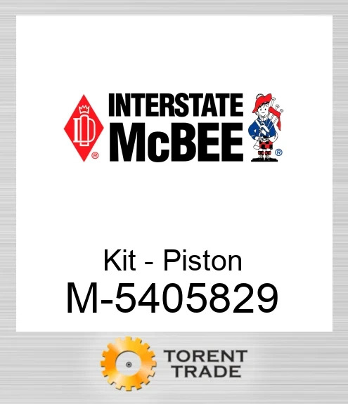 5405829 Комплект - Поршень - X15 NEW AFTERMARKET INTERSTATE MCBEE