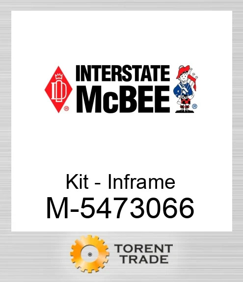 5473066 Комплект внутрішньорамного ремонту NEW AFTERMARKET INTERSTATE MCBEE