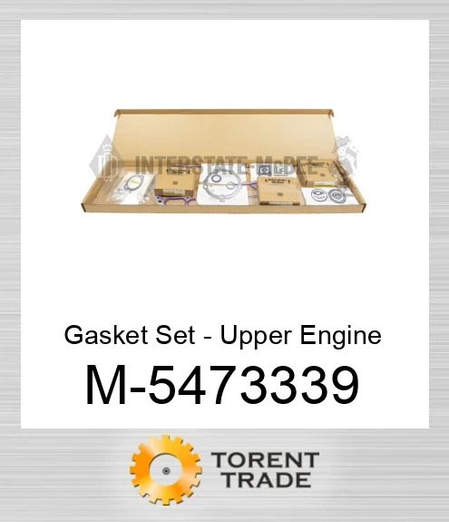 5473339 Комплект прокладок - Upper Двигун NEW AFTERMARKET INTERSTATE MCBEE