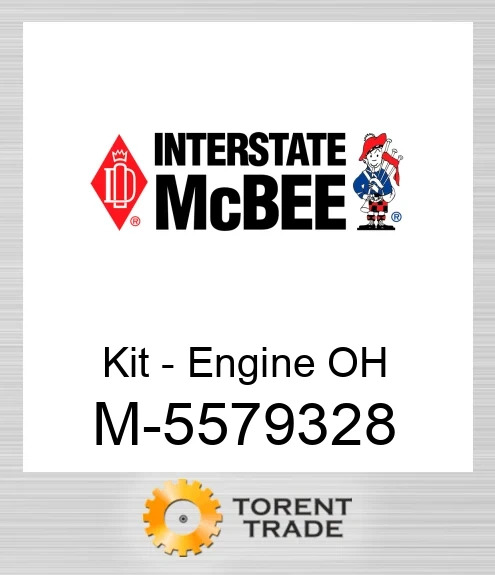 5579328 Комплект для капітального ремонту двигуна NEW AFTERMARKET INTERSTATE MCBEE