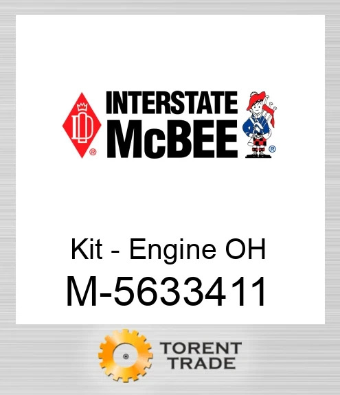 5633411 Комплект для капітального ремонту двигуна NEW AFTERMARKET INTERSTATE MCBEE