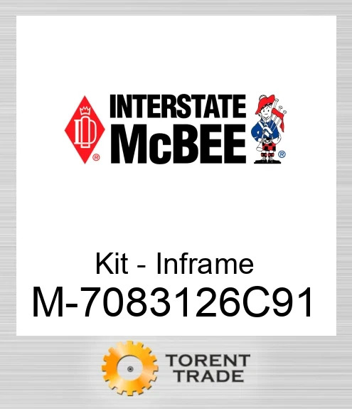 7083126C91 Комплект внутрішньорамного ремонту NEW AFTERMARKET INTERSTATE MCBEE