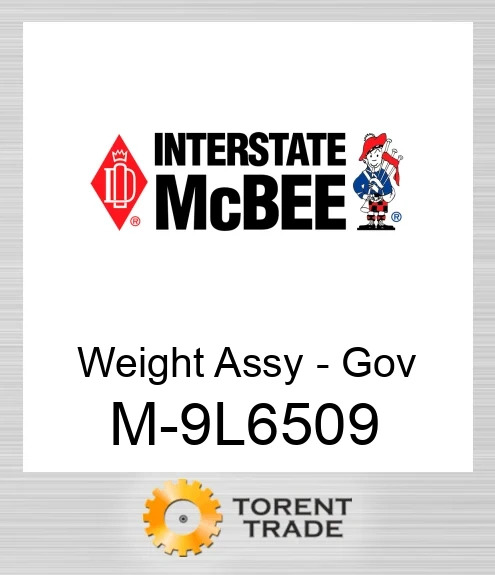 9L6509 Weight Assy - Gov NEW AFTERMARKET INTERSTATE MCBEE