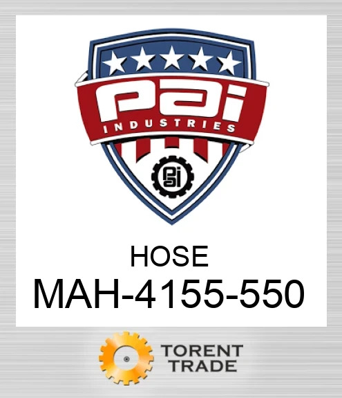 MAH-4155-550 Шланг PAI INDUSTRIES