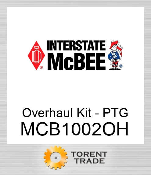 MCB1002OH Комплект для капітального ремонту - PTG NEW AFTERMARKET INTERSTATE MCBEE