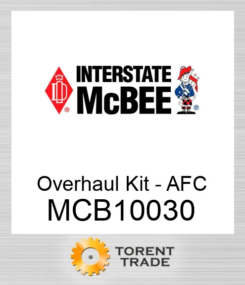 MCB10030 Комплект для капітального ремонту - AFC NEW AFTERMARKET INTERSTATE MCBEE