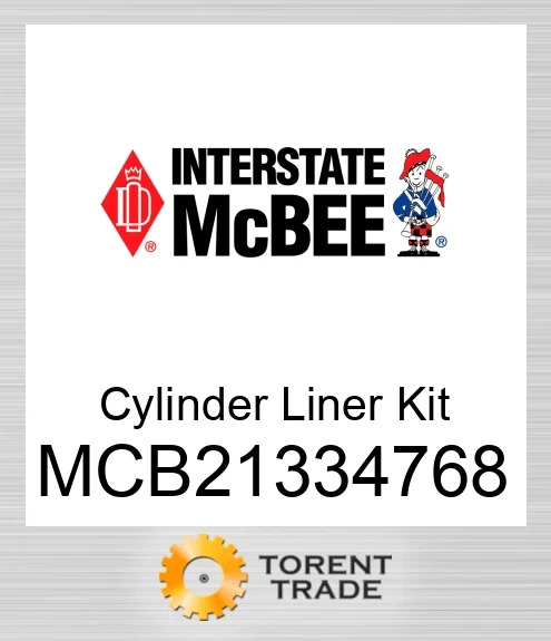 MCB21334768 Циліндр Гільза Комплект NEW AFTERMARKET INTERSTATE MCBEE