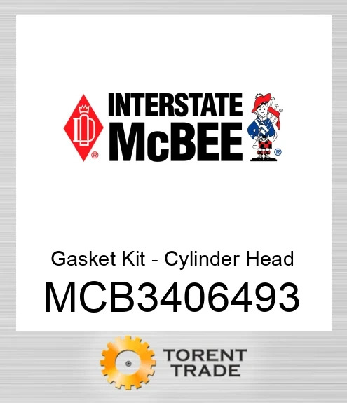 MCB3406493 Прокладка Комплект - Циліндр Головка NEW AFTERMARKET INTERSTATE MCBEE