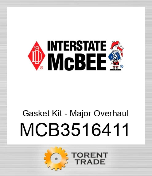 MCB3516411 Комплект прокладок – капітального ремонту NEW AFTERMARKET INTERSTATE MCBEE