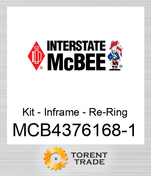 MCB4376168-1 Комплект – внутрішньорамного ремонту – заміна кілець NEW AFTERMARKET INTERSTATE MCBEE