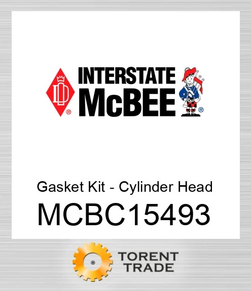 MCBC15493 Прокладка Комплект - Циліндр Головка NEW AFTERMARKET INTERSTATE MCBEE
