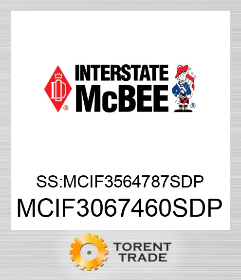 MCIF3067460SDP SS:MCIF3564787SDP NEW AFTERMARKET INTERSTATE MCBEE