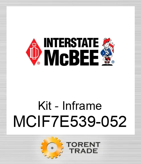 MCIF7E539-052 Комплект внутрішньорамного ремонту NEW AFTERMARKET INTERSTATE MCBEE