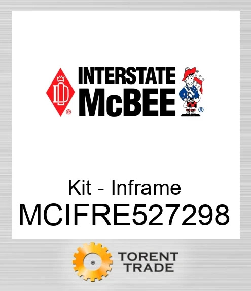 MCIFRE527298 Комплект внутрішньорамного ремонту NEW AFTERMARKET INTERSTATE MCBEE