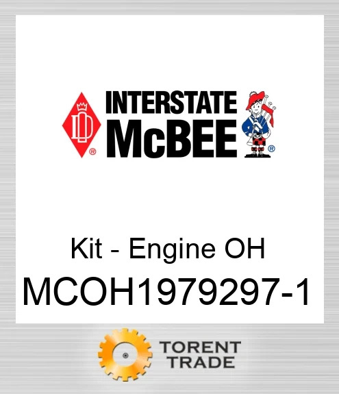 MCOH1979297-1 Комплект для капітального ремонту двигуна NEW AFTERMARKET INTERSTATE MCBEE