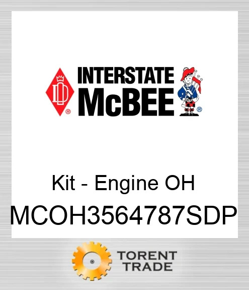 MCOH3564787SDP Комплект для капітального ремонту двигуна NEW AFTERMARKET INTERSTATE MCBEE