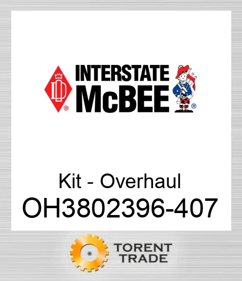 OH3802396-407 Комплект для капітального ремонту двигуна NEW AFTERMARKET INTERSTATE MCBEE