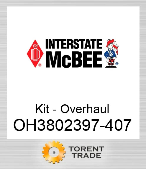 OH3802397-407 Комплект для капітального ремонту двигуна NEW AFTERMARKET INTERSTATE MCBEE