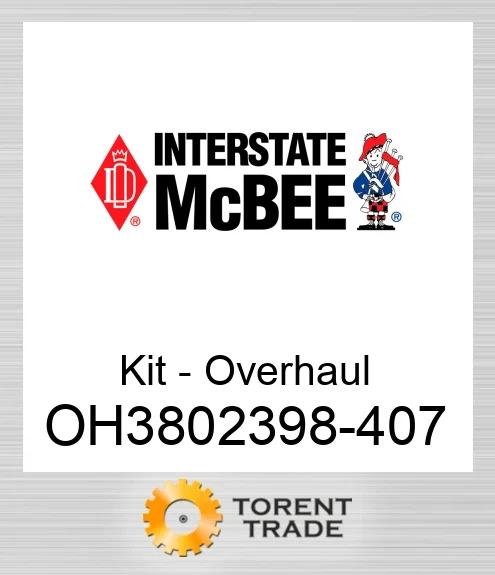 OH3802398-407 Комплект для капітального ремонту двигуна NEW AFTERMARKET INTERSTATE MCBEE