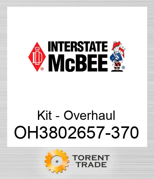OH3802657-370 Комплект для капітального ремонту двигуна NEW AFTERMARKET INTERSTATE MCBEE