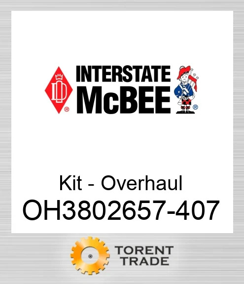 OH3802657-407 Комплект для капітального ремонту двигуна NEW AFTERMARKET INTERSTATE MCBEE