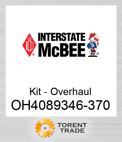 OH4089346-370 Комплект для капітального ремонту двигуна NEW AFTERMARKET INTERSTATE MCBEE