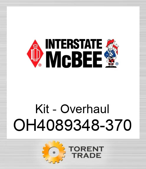 OH4089348-370 Комплект для капітального ремонту двигуна NEW AFTERMARKET INTERSTATE MCBEE