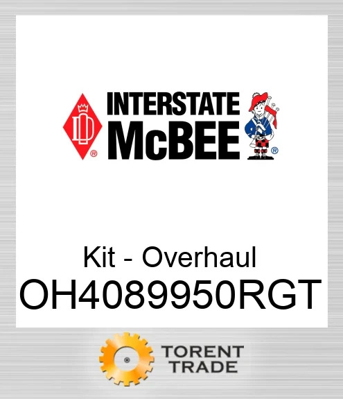 OH4089950RGT Комплект для капітального ремонту двигуна NEW AFTERMARKET INTERSTATE MCBEE