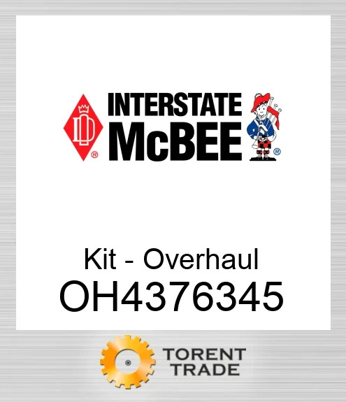 OH4376345 Комплект для капітального ремонту двигуна NEW AFTERMARKET INTERSTATE MCBEE