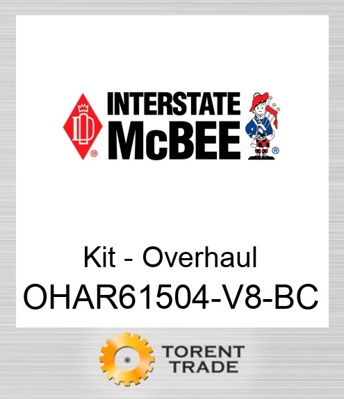 OHAR61504-V8-BC Комплект для капітального ремонту двигуна NEW AFTERMARKET INTERSTATE MCBEE