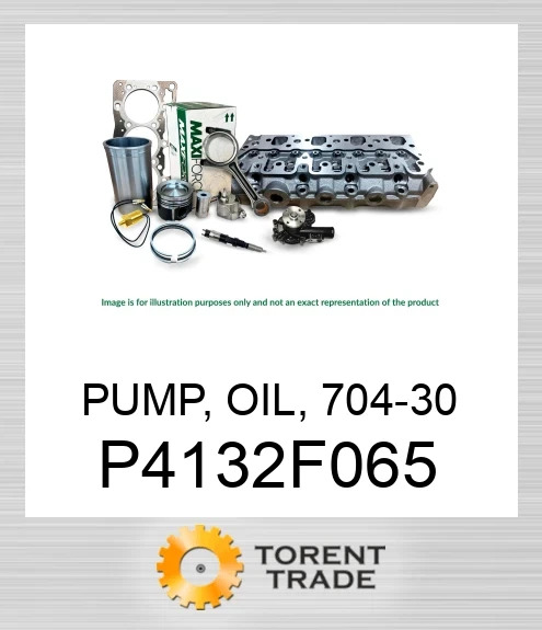 P4132F065 Насос, масляний, 704-30 MAXIFORCE